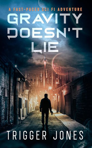 Produktbild: Gravity Doesn't Lie (Ion Burn Series, #1)