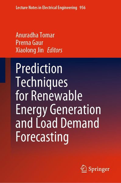 Produktbild: Prediction Techniques for Renewable Energy Generation and Load Demand Forecasting