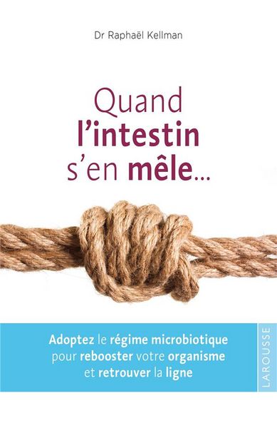Produktbild: Quand l'intestin s'en m&ecirc;le ...