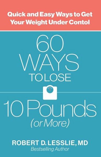 Produktbild: 60 Ways to Lose 10 Pounds (or More)