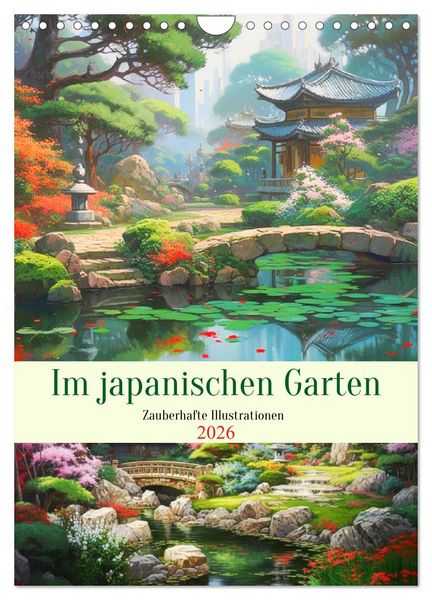 Im japanischen Garten. Zauberhafte Illustrationen (Wandkalender 2026 DIN A4 hoch), CALVENDO Monatskalender