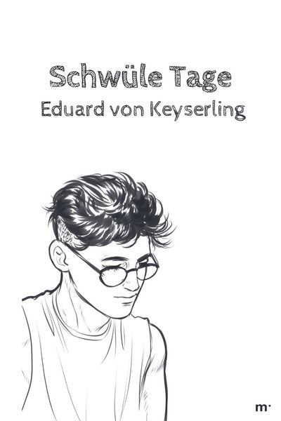 Produktbild: Schw&uuml;le Tage