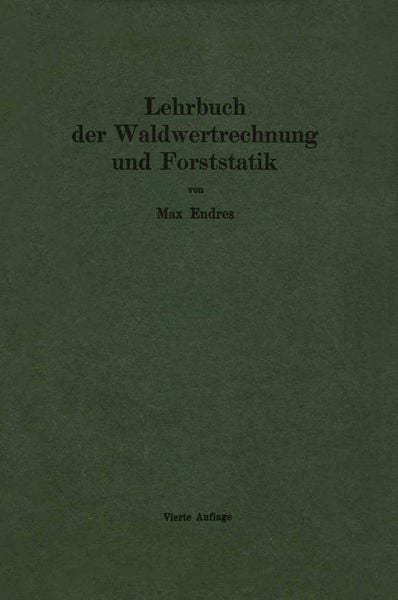 Produktbild: Lehrbuch der Waldwertrechnung und Forststatik