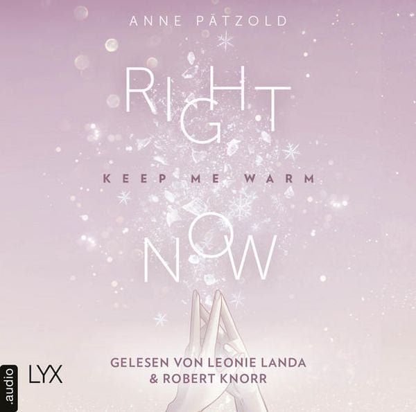 Produktbild: Right Now (Keep Me Warm) - On Ice-Reihe, Teil 2