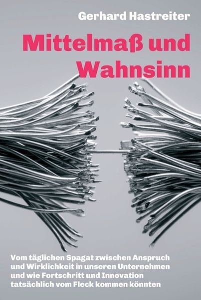 Produktbild: Mittelma&szlig; und Wahnsinn