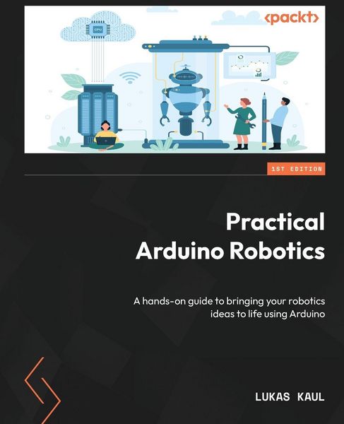 Produktbild: Practical Arduino Robotics
