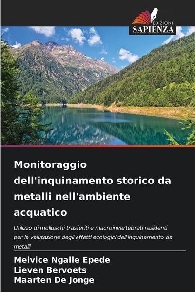 Produktbild: Monitoraggio dell'inquinamento storico da metalli nell'ambiente acquatico