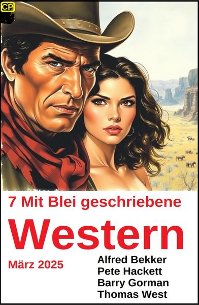 Produktbild: 7 Mit Blei geschriebene Western M&auml;rz 2025