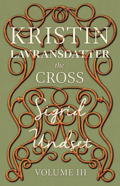 Produktbild: The Cross;Kristin Lavransdatter - Volume III