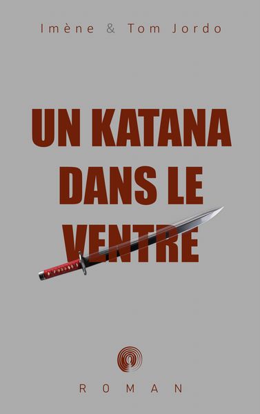 Produktbild: Un katana dans le ventre