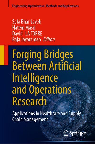 Produktbild: Forging Bridges Between Artificial Intelligence and Operations Research