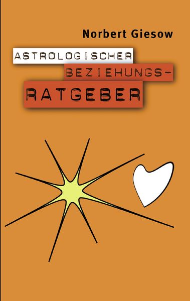 Produktbild: Astrologischer Beziehungsratgeber