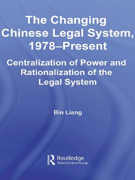Produktbild: The Changing Chinese Legal System, 1978-Present