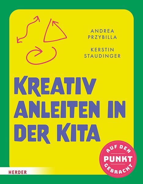 Produktbild: Kreativ anleiten in der Kita