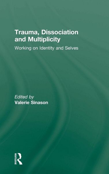 Produktbild: Trauma, Dissociation and Multiplicity