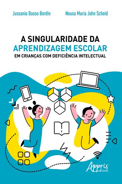 Produktbild: A Singularidade da Aprendizagem Escolar em Crian&ccedil;as com Defici&ecirc;ncia Intelectual