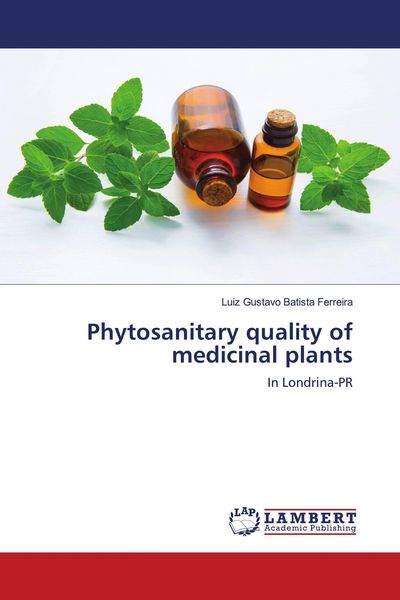 Produktbild: Phytosanitary quality of medicinal plants