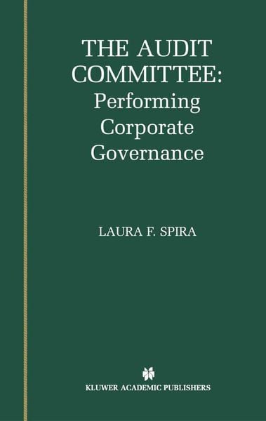 Produktbild: The Audit Committee: Performing Corporate Governance