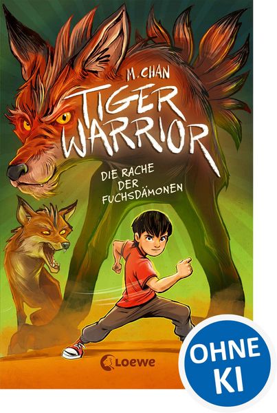 Produktbild: Tiger Warrior (Band 2) - Die Rache der Fuchsd&auml;monen