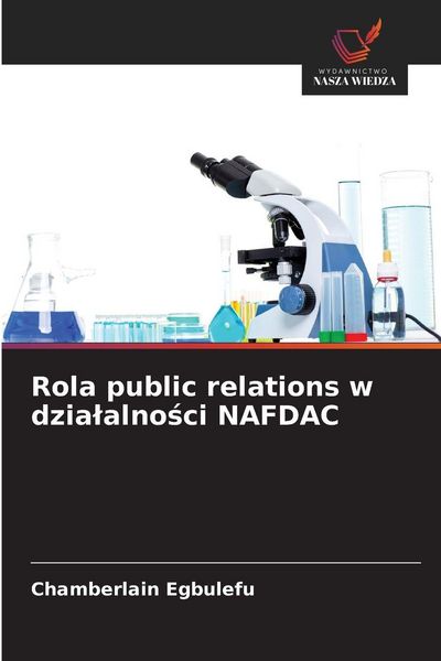 Produktbild: Rola public relations w dzialalnosci NAFDAC