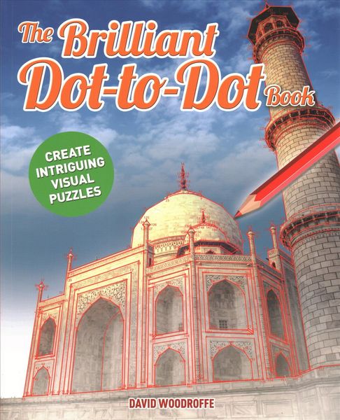 Produktbild: Woodroffe, D: The Brilliant Dot-to-Dot Book for Grown-Ups