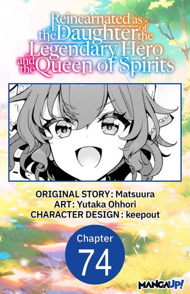 Produktbild: Reincarnated as the Daughter of the Legendary Hero and the Queen of Spirits #074