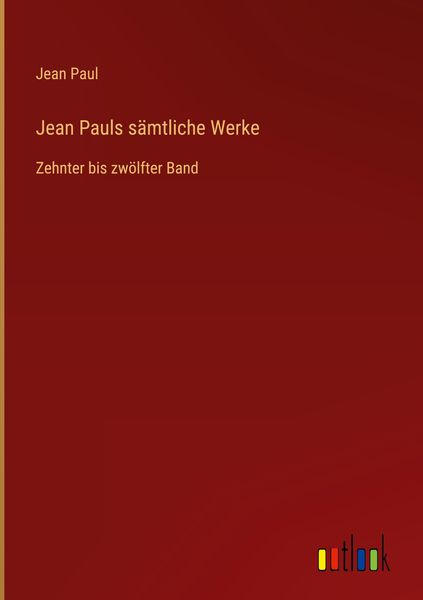 Produktbild: Jean Pauls s&auml;mtliche Werke