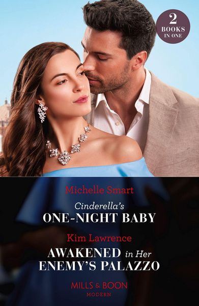 Produktbild: Cinderella's One-Night Baby / Awakened In Her Enemy's Palazzo