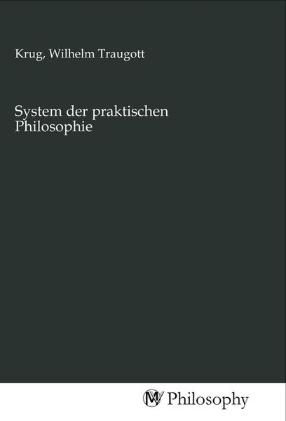 Produktbild: System der praktischen Philosophie