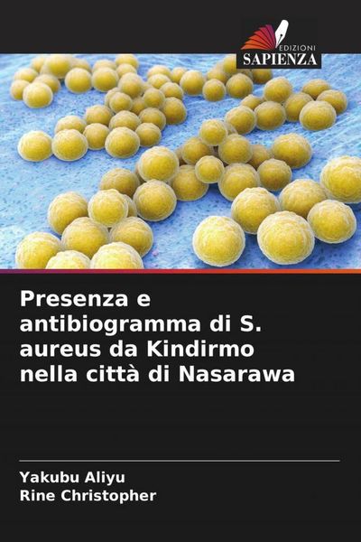 Produktbild: Presenza e antibiogramma di S. aureus da Kindirmo nella citt&agrave; di Nasarawa