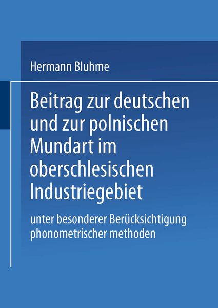 Produktbild: Beitrag zur Deutschen und zur Polnischen Mundart im Oberschlesischen Industriegebiet