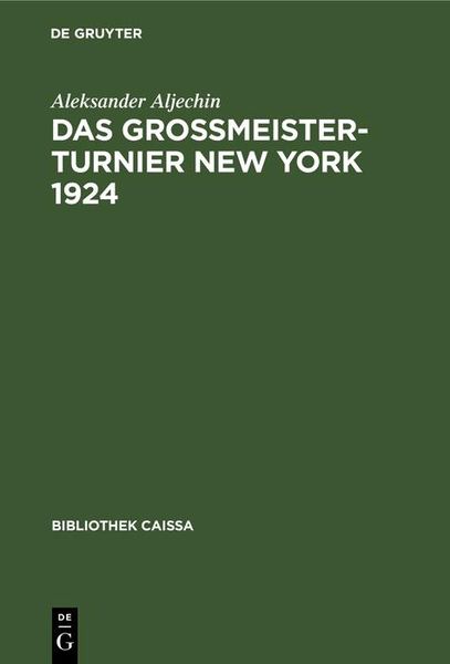 Produktbild: Das Grossmeister-Turnier New York 1924