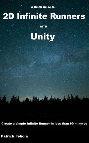 Produktbild: A Quick Guide to 2d Infinite Runners with Unity