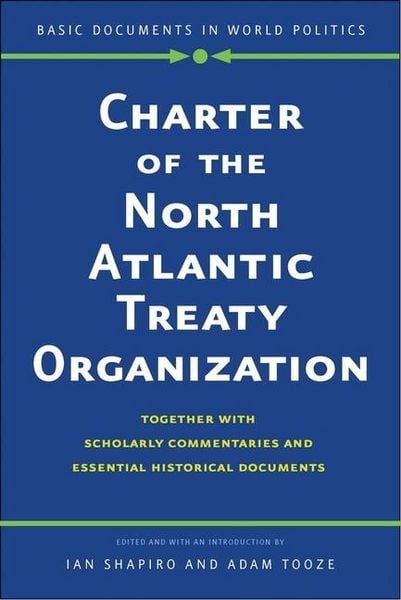 Produktbild: Shapiro, I: Charter of the North Atlantic Treaty Organizatio