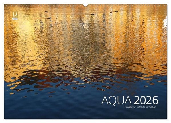 Produktbild: Aqua 2026 Fotografien von Mio Schweiger (Wandkalender 2026 DIN A2 quer), CALVENDO Monatskalender