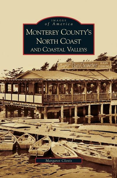 Produktbild: Monterey County's North Coast and Coastal Valleys