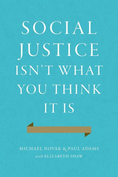 Produktbild: Social Justice Isn't What You Think It Is
