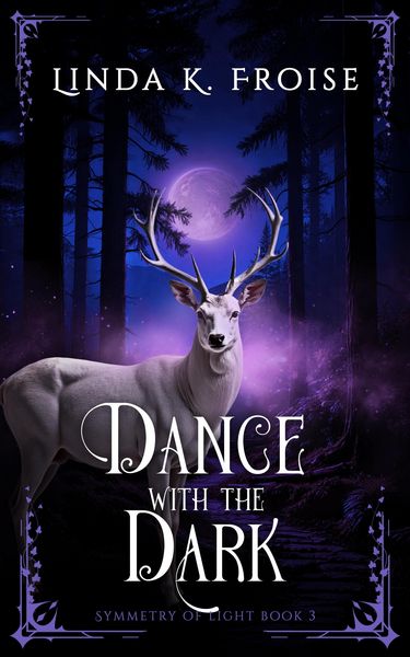 Produktbild: Dance with the Dark (Symmetry of Light, #3)
