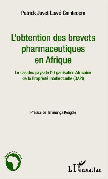 Produktbild: L'obtention des brevets pharmaceutiques en Afrique