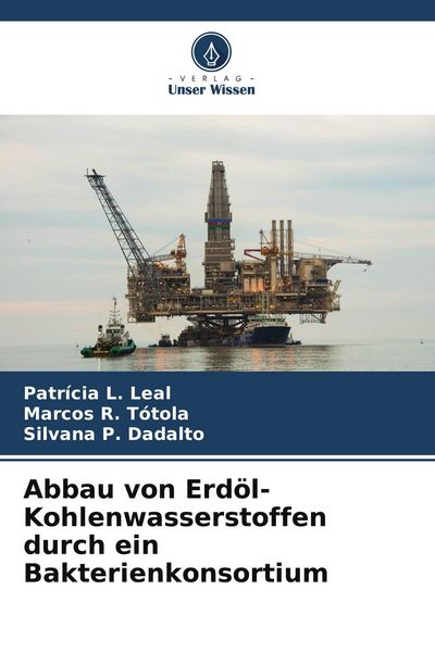 Produktbild: Abbau von Erd&ouml;l-Kohlenwasserstoffen durch ein Bakterienkonsortium