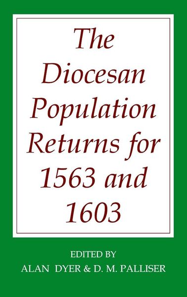Produktbild: The Diocesan Population Returns for 1563 and 1603
