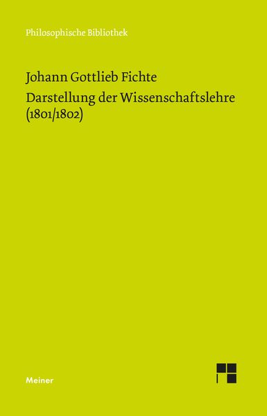Produktbild: Darstellung der Wissenschaftslehre (1801/1802)