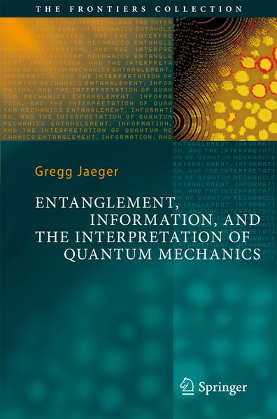 Produktbild: Entanglement, Information, and the Interpretation of Quantum Mechanics