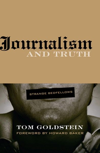 Produktbild: Journalism and Truth: Strange Bedfellows