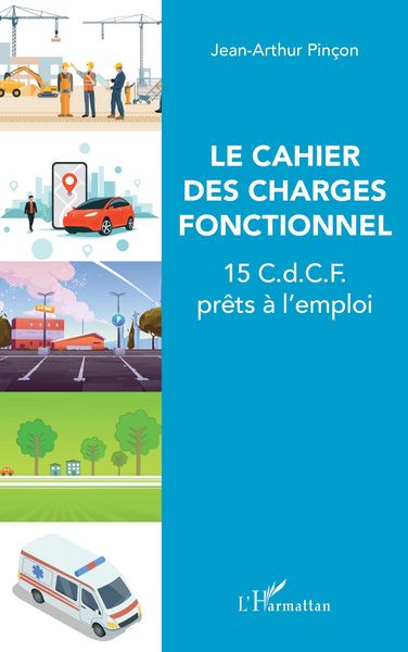 Produktbild: Le cahier des charges fonctionnel
