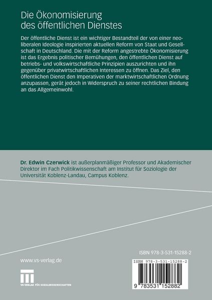 Produktbild: Die &Ouml;konomisierung des &ouml;ffentlichen Dienstes