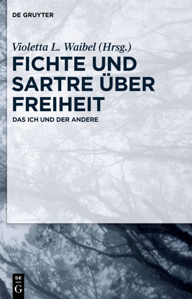 Produktbild: Fichte und Sartre &uuml;ber Freiheit