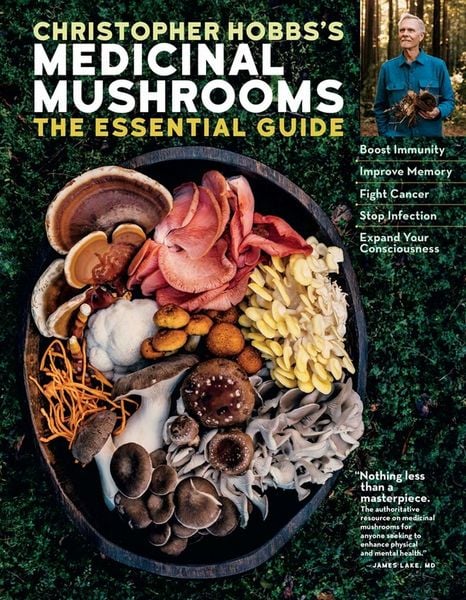 Produktbild: Christopher Hobbs's Medicinal Mushrooms: The Essential Guide