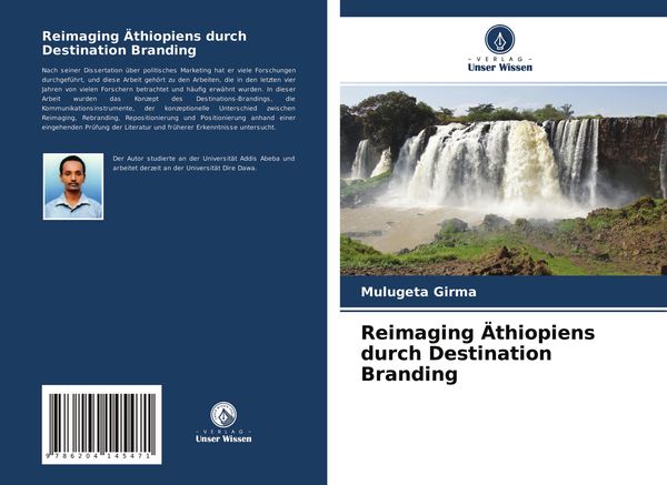 Reimaging Äthiopiens durch Destination Branding, Taschenbuch von Mulugeta Girma, Verlag Unser Wissen, 9786204145471