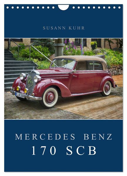Produktbild: Mercedes Benz 170 SCB (Wandkalender 2025 DIN A4 hoch), CALVENDO Monatskalender